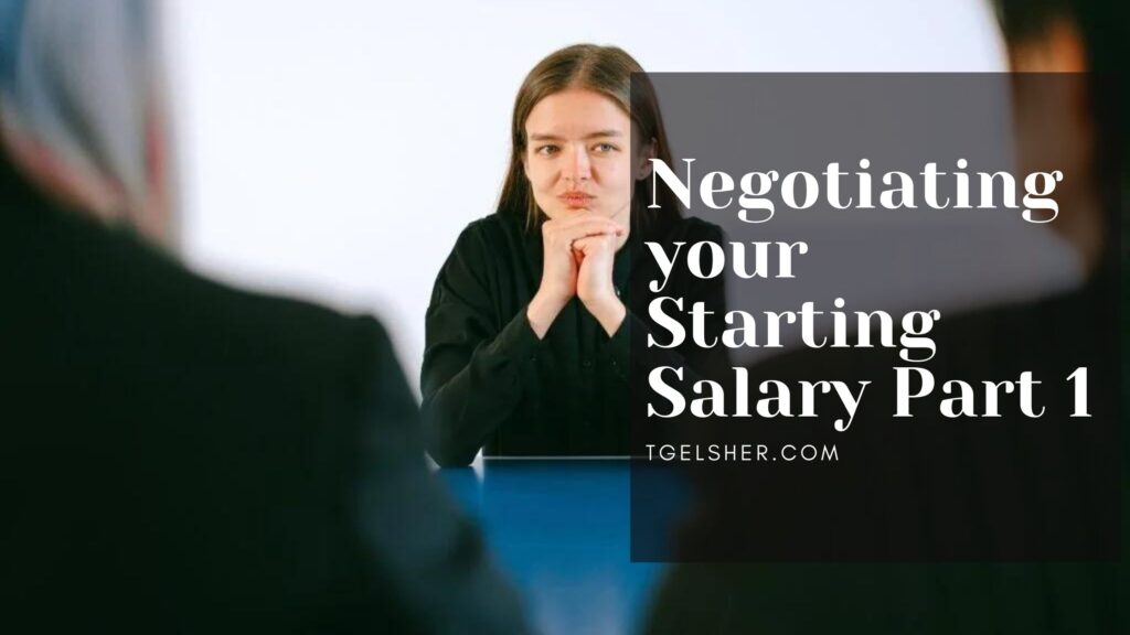 Negotiating your Starting Salary