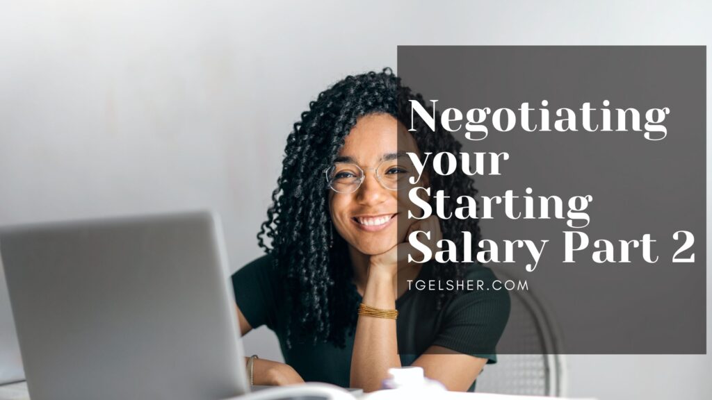 Negotiating your starting salary part 2