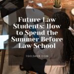 Blog banner features student sitting at desk studying, with white lettering on a black background that reads: Future Law Students: How to Spend the Summer Before Law School
