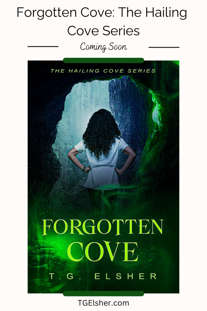 Image of cover to the young adult novel Forgotten Cove, Part 1 of the Hailing Cove Series